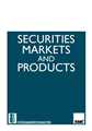 Securities Markets and Products - Mahavir Law House(MLH)